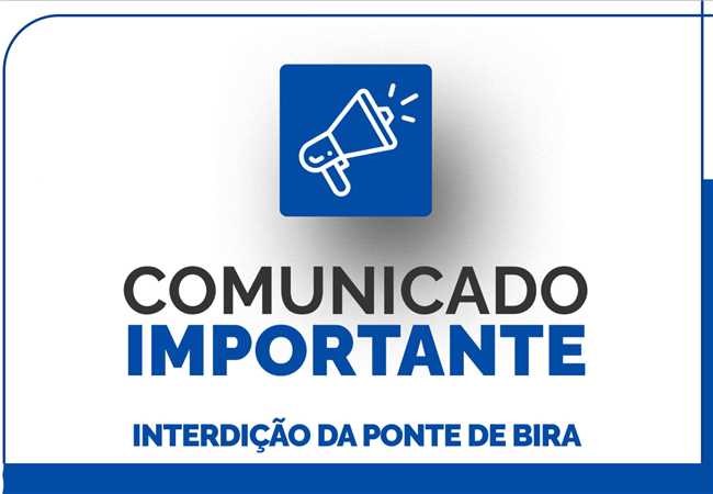 Comunicado Ponte de Bira Destaque 